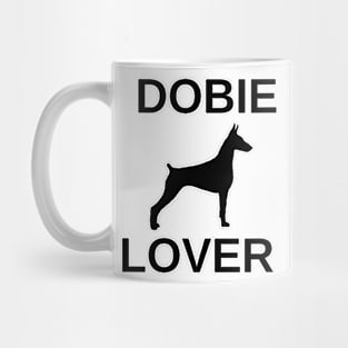 dobie lover doberman pinscher Mug